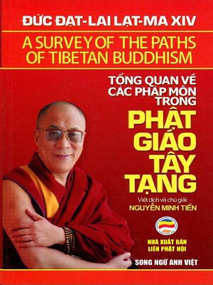 cover image of Tổng quan về các pháp môn trong Phật giáo Tây Tạng (song ngữ Anh Việt)